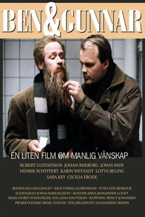 Ben &amp; Gunnar: A Small Film About Male Friendship