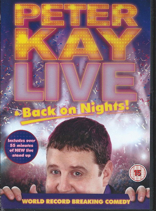 Peter Kay: Live &amp; Back on Nights