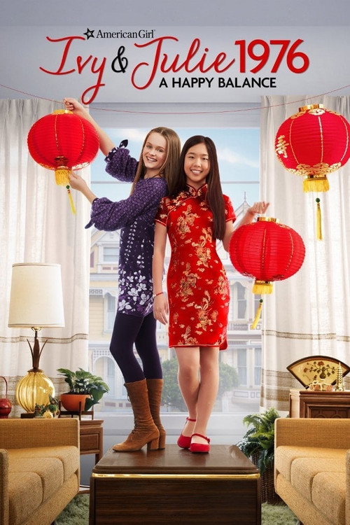 An American Girl Story - Ivy &amp; Julie 1976: A Happy Balance