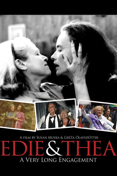Edie &amp; Thea: A Very Long Engagement