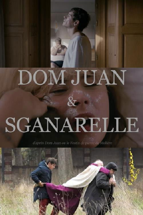 Dom Juan &amp; Sganarelle