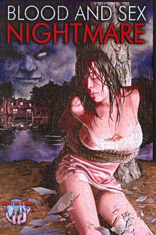 Blood &amp; Sex Nightmare