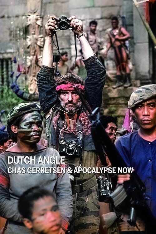 Dutch Angle: Chas Gerretsen &amp; Apocalypse Now