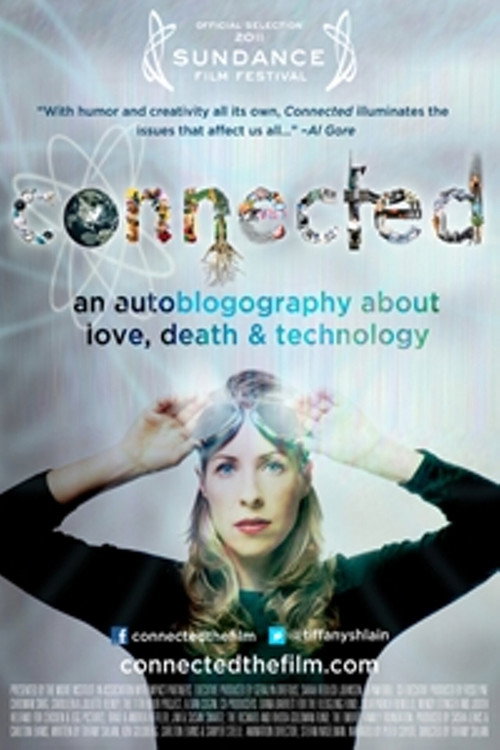 Connected: An Autoblogography About Love, Death &amp; Technology