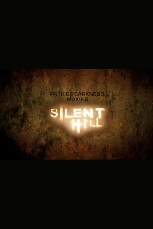 Path of Darkness: Making 'Silent Hill'