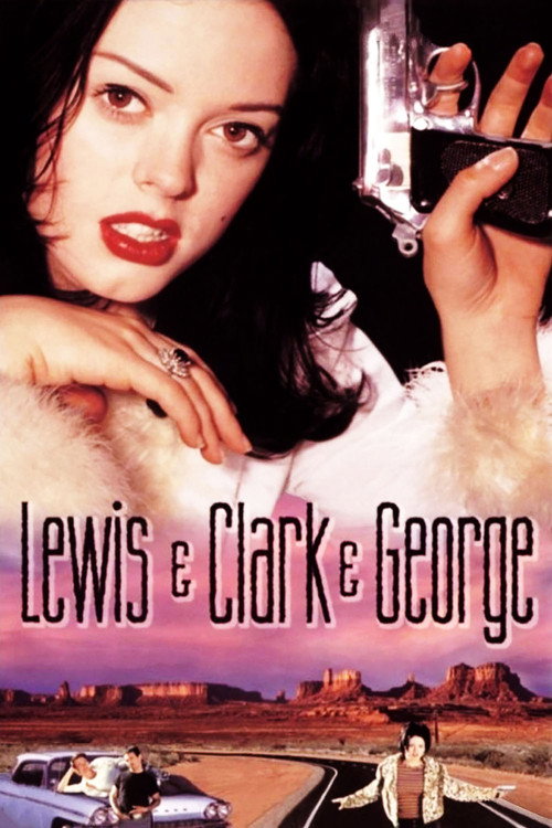 Lewis &amp; Clark &amp; George