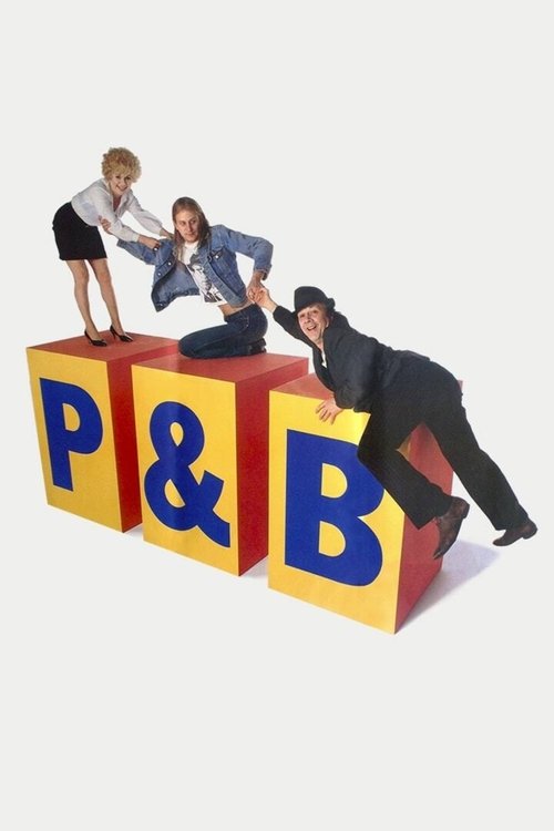 P &amp; B