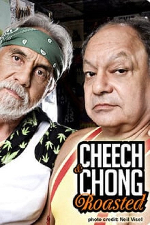 Cheech &amp; Chong Roasted