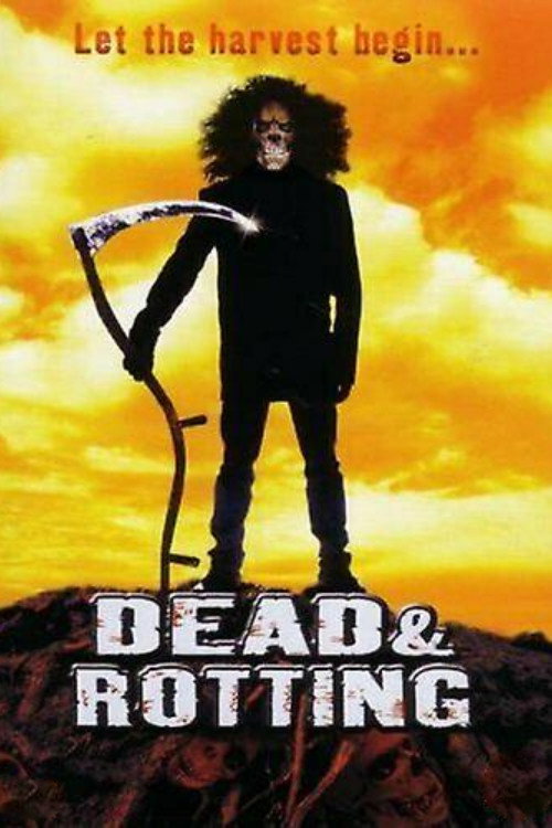 Dead &amp; Rotting