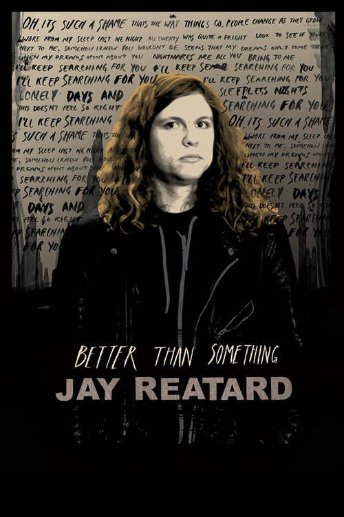 Better Than Something: Jay Reatard