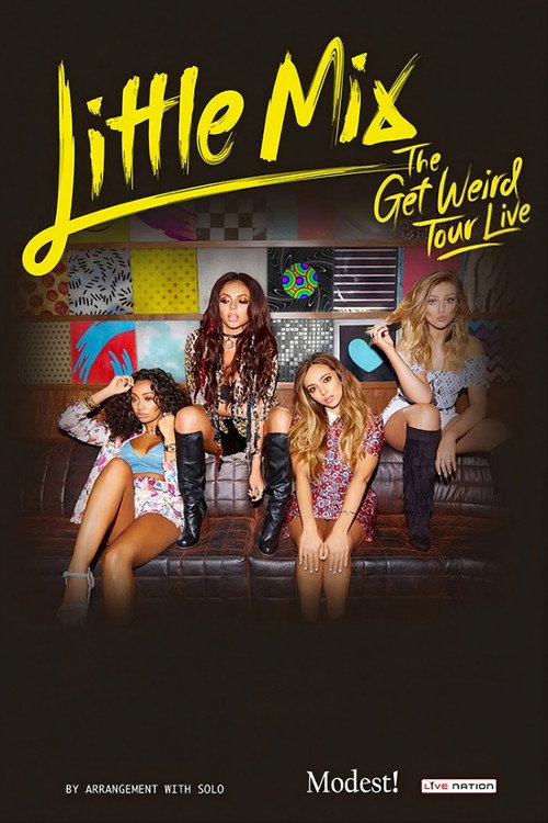 Little Mix: The Get Weird Tour Live