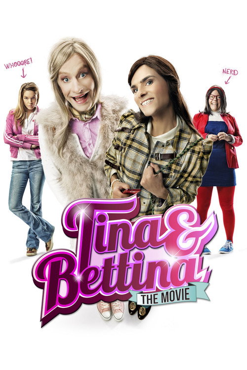 Tina &amp; Bettina: The Movie