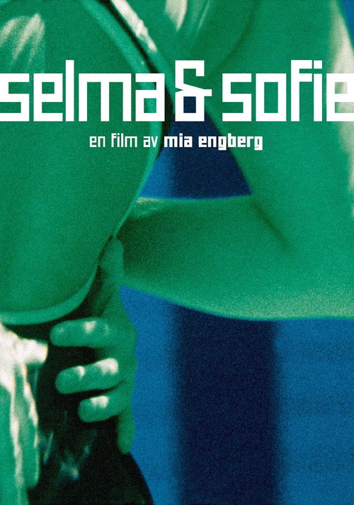 Selma &amp; Sofie