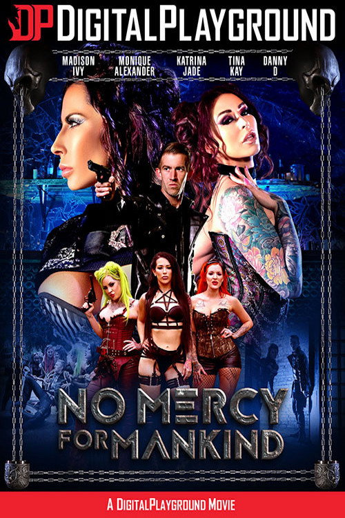 No Mercy for Mankind