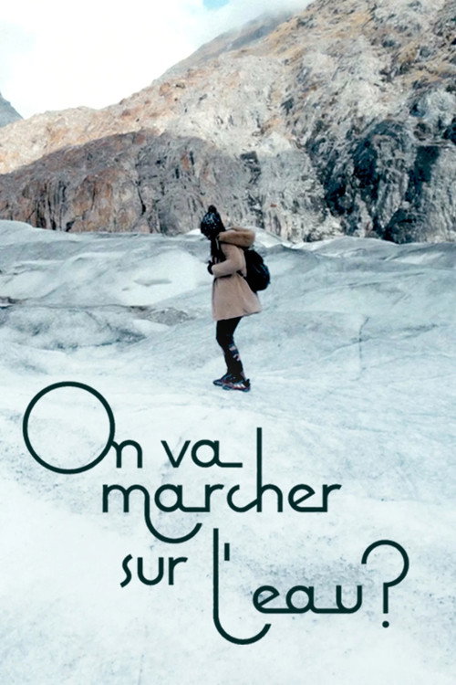 On va marcher sur l'eau ?