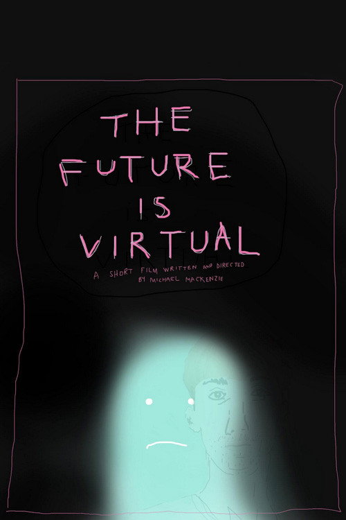 The future is virtual