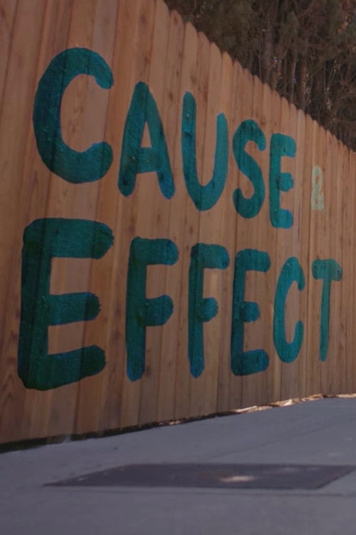 Cause &amp; Effect
