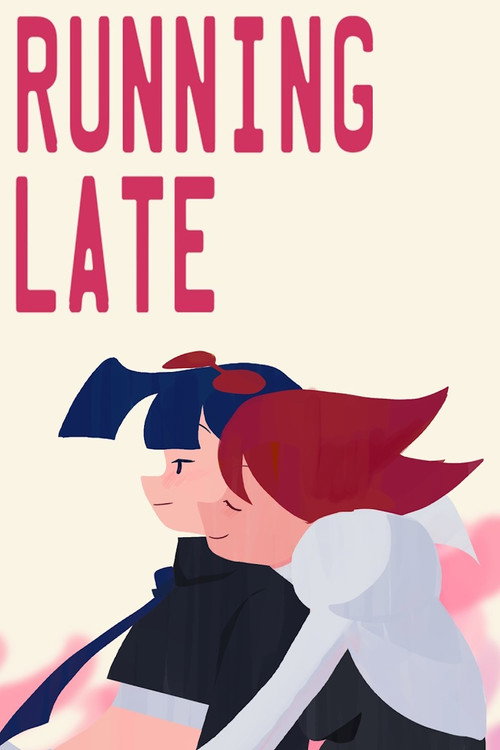 Running Late