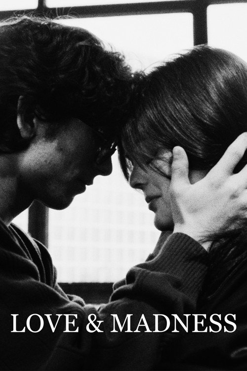 Love &amp; Madness