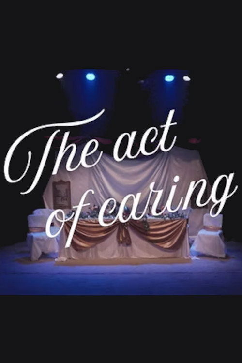 The Act of Caring
