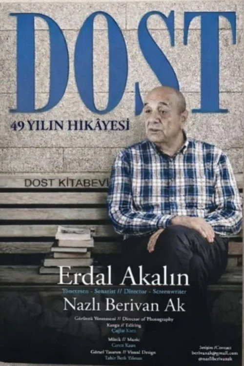 Dost: A 49-Year Story