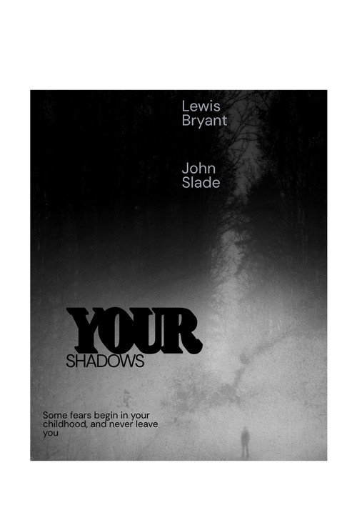 Your Shadows