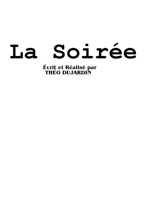 La Soirée