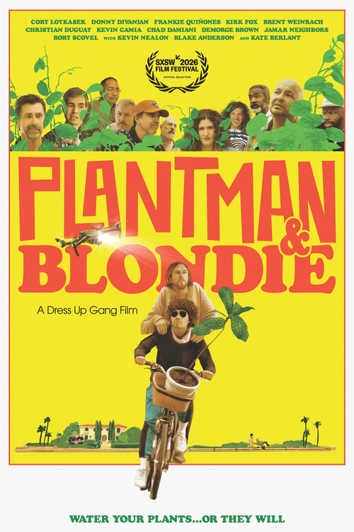 Plantman &amp; Blondie: A Dress Up Gang Film