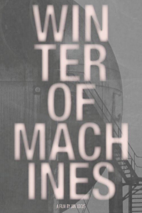 Winter of Machines