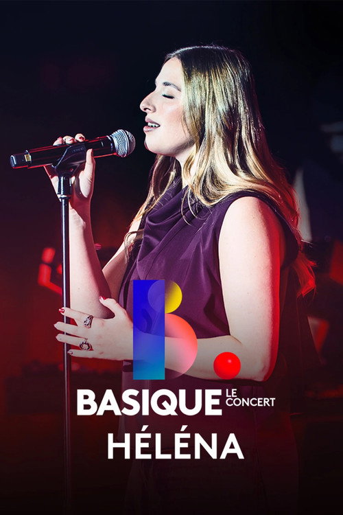 Helena - Basique, le concert