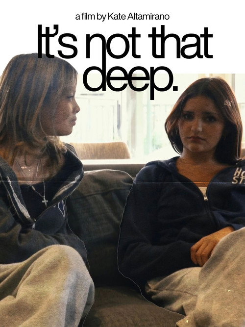It's Not That Deep