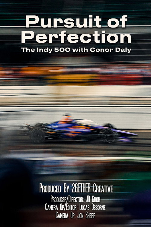 Pursuit of Perfection - The Indy 500 with Conor Daly