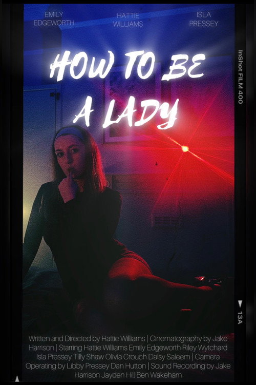 How To Be A Lady