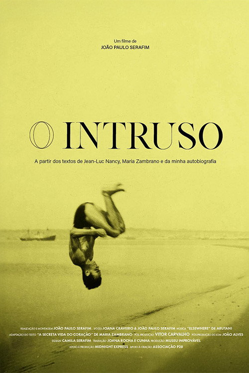 O INTRUSO, a partir dos textos de Jean-Luc Nancy, María Zambrano e da minha autobiografia