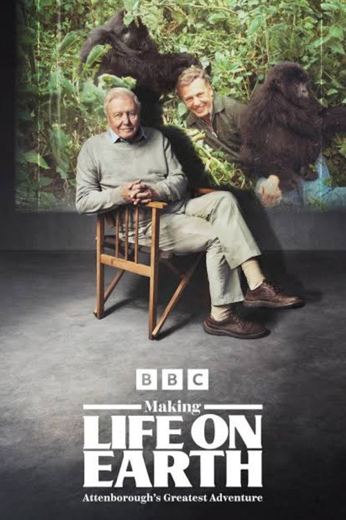 Making Life on Earth: Attenborough’s Greatest Adventure