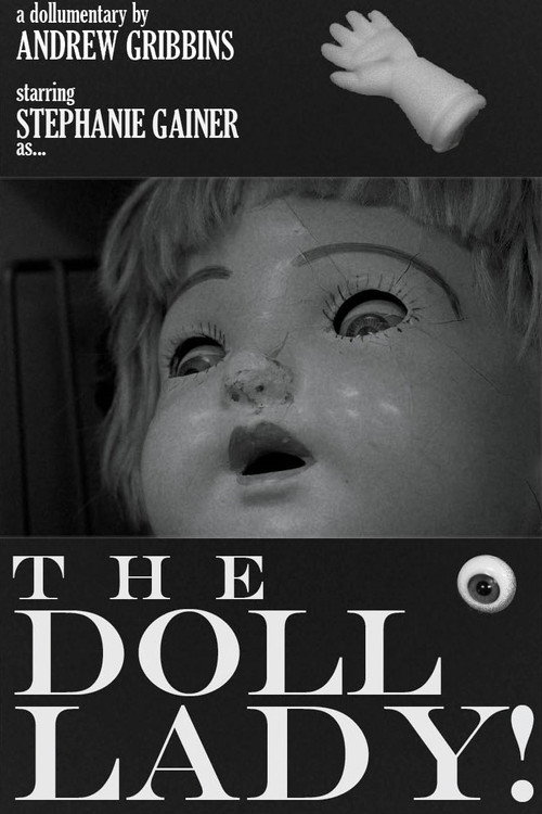 The Doll Lady!