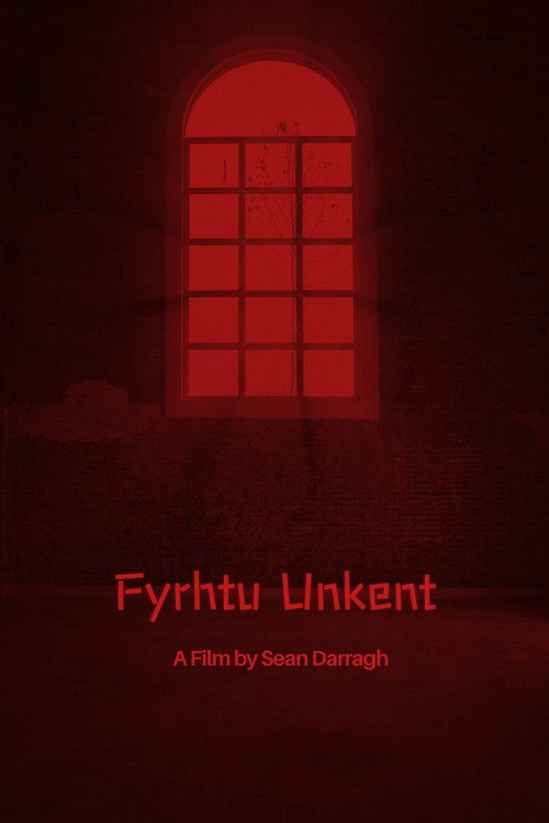 Fyrhtu Unkent