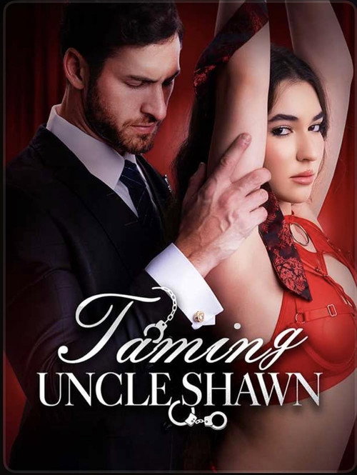 Taming Uncle Shawn