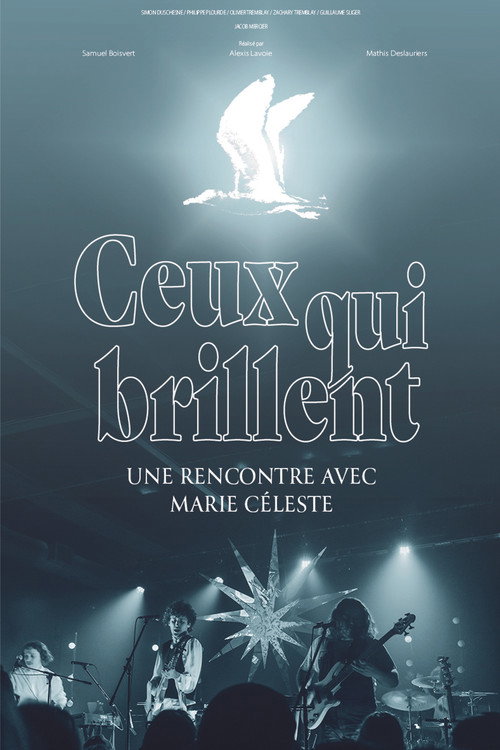 Ceux qui brillent