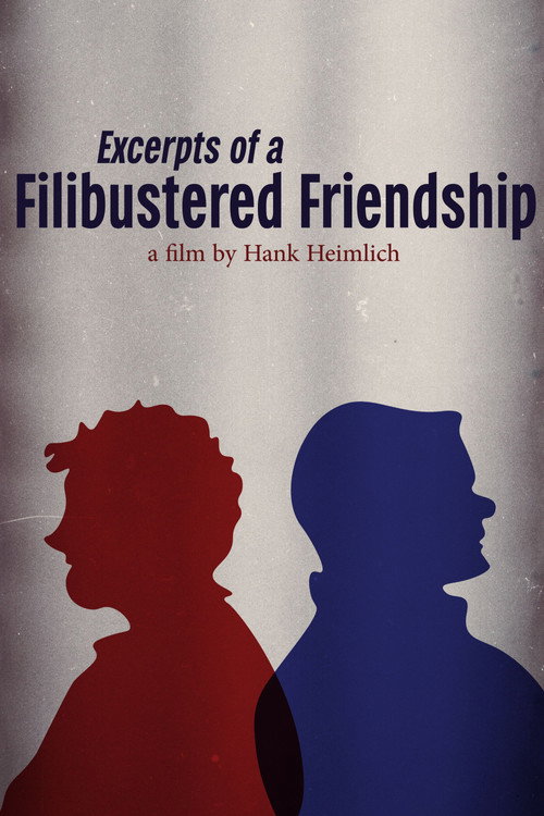 Excerpts of a Filibustered Friendship