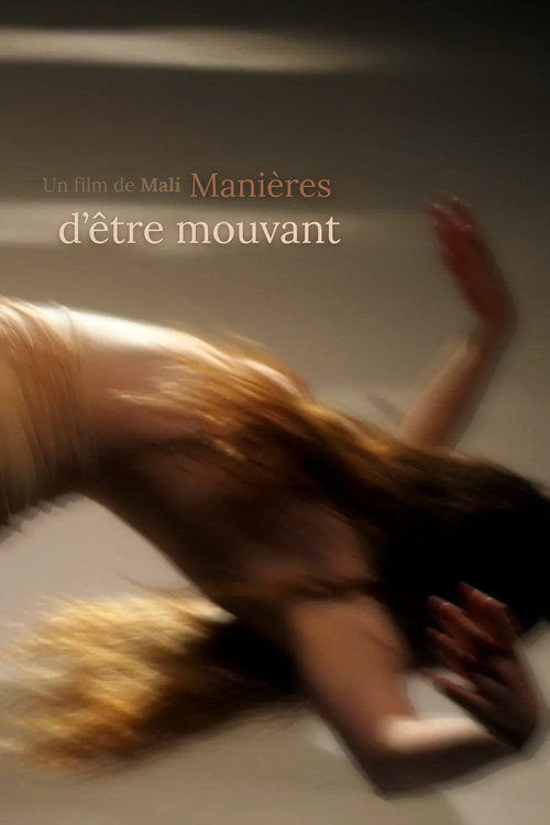 Manières d'être mouvant