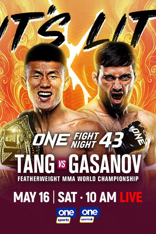 ONE Fight Night 43: Tang vs. Gasanov