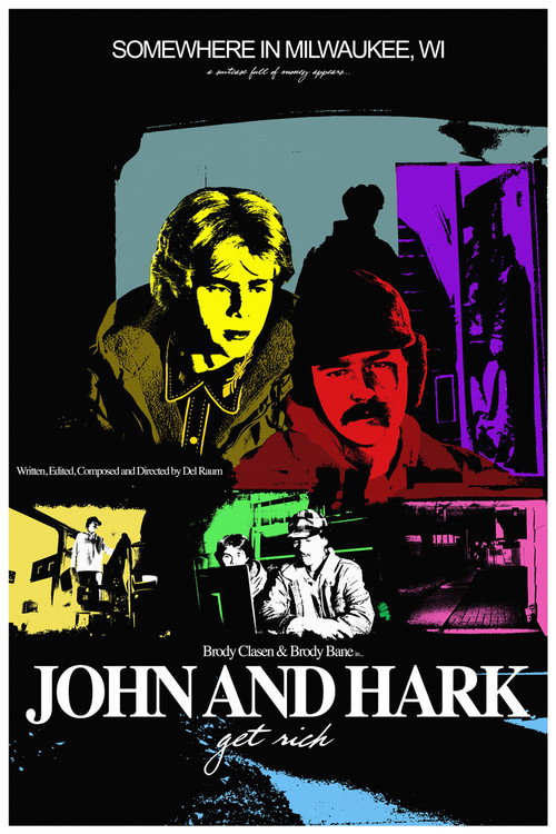 John and Hark Get Rich