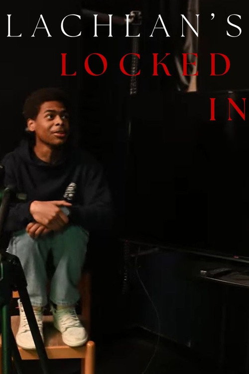 Lachlan's Locked In