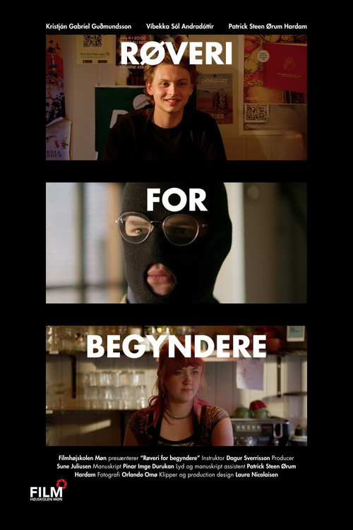 Robbery for Beginners