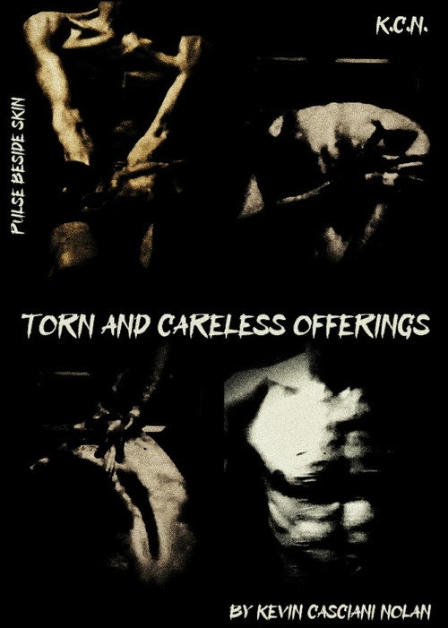 Torn And Careless Offerings