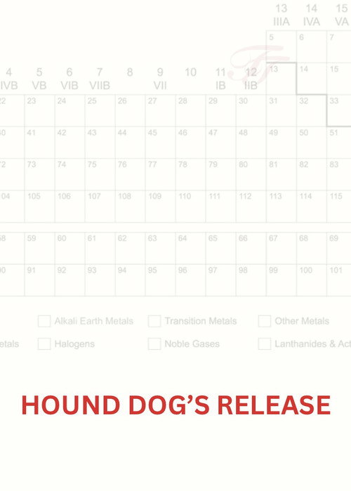 Hound Dog’s Release