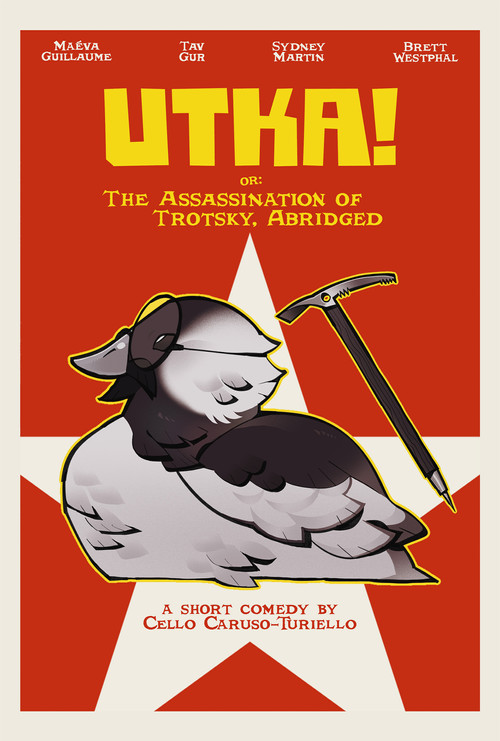 UTKA! or: The Assassination of Trotsky, Abridged