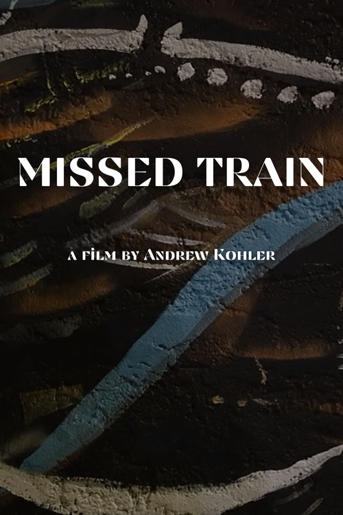 MISSED TRAIN