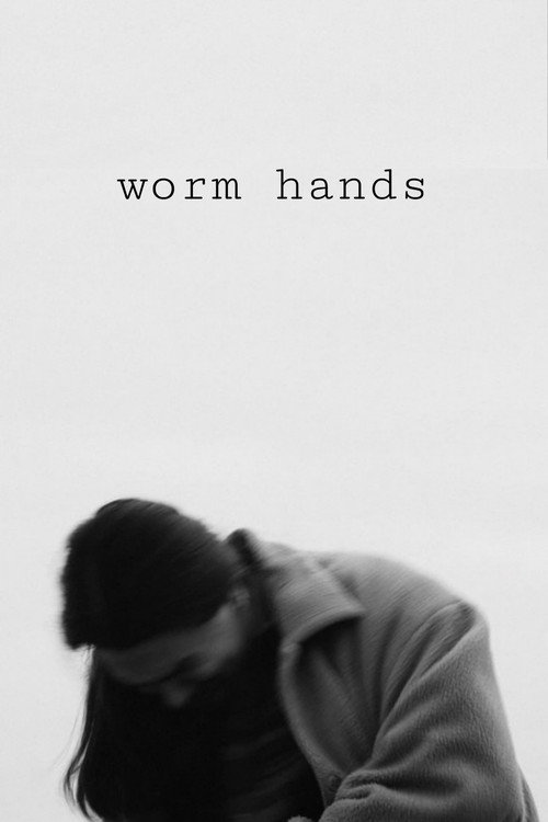 Worm Hands